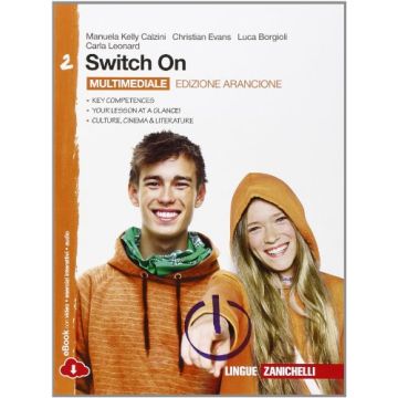 Switch On. Ediz. Arancione. Con Espansione Online. Per La Scuola Media