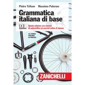 Grammatica italiana di base. Con esercizi di autoverifica ed esercizi online di ripasso. Con Contenuto digitale on line 4/ed.