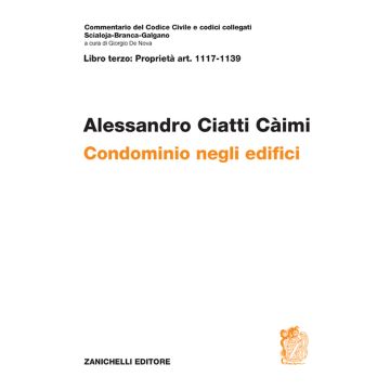 Commentario del codice civile ART. 1117-1139. Condominio negli edifici