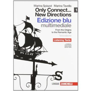 Only Connect... New Directions. Ediz. Blu. Listening Texts. 8 Cd Audio. Per Le  Scuole Superiori