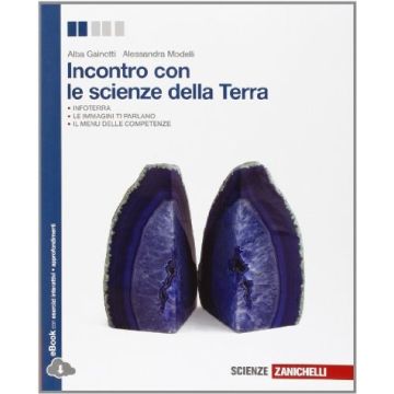 Incontro Con Le Scienze Della Terra. Con E-book. Con Espansione Online. Per Le  Scuole Superiori