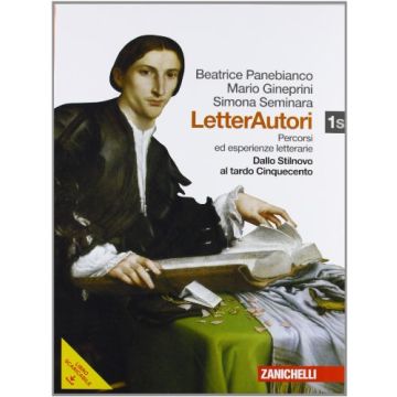 Letterautori. Divina Commedia. Dallo Stilnovo Al Tardo Cinquecento­antologia Del Della Divina Commedia. Con E­book. Con Espansione Online. Per Le Scuole Superiori