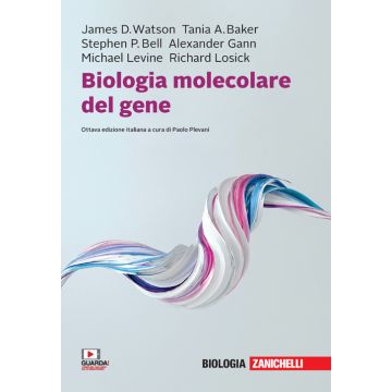 Biologia molecolare del gene 8/ed.. Con e-book