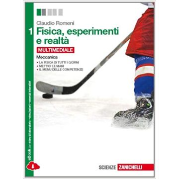 Fisica, Esperimenti E Realta'. Con E-book. Con Espansione Online. Per Le Scuole  Superiori Meccanica