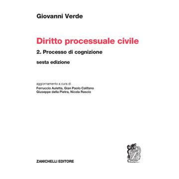 Diritto processuale civile. Vol. 2: Processo di cognizione (Verde Giovanni - Zanichelli)