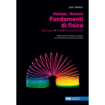 Fondamenti di fisica walker halliday resnick meccanica onde termodinamica