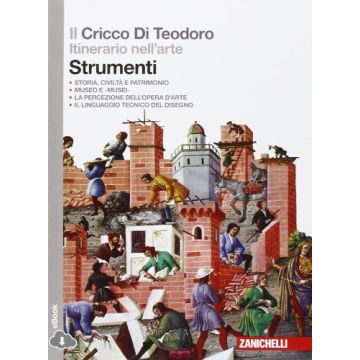 Cricco Di Teodoro. Itinerario Nell'arte. Ediz. Verde. Introduzione Alla Storia  Dell'arte. Con E-book. Con Espansione Online. Per Le Scuole Superiori