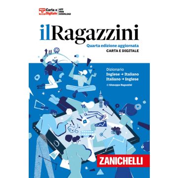 Il Ragazzini. Dizionario inglese-italiano, italiano-inglese. Con app 2024