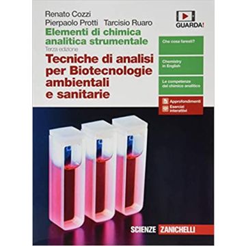 Elementi di chimica analitica strumentale. Tecniche di analisi per biotecnologie ambientali e sanitarie 3/ed.