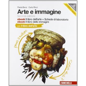 Arte E Immagine. Il Libro Dell'arte. Con Schede Laboratorio. Con 2 E-book. Con  Espansione Online. Per La Scuola Media