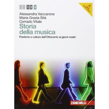 Storia Della Musica. Con E-book. Con Cd Audio. Per Le Scuole Superiori Poetiche E Culture Dall'ottocento Ai Giorni Nostri Vol. 3