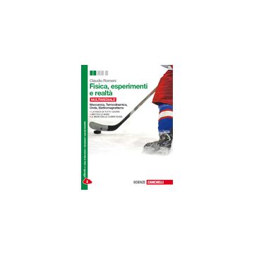 Fisica, Esperimenti E Realta'. Con E-book. Con Espansione Online. Per Le Scuole  Superiori Onde, Termodinamica, Elettromagnetismo