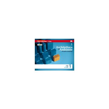 Architettura E Ambiente. Discipline Progettuali. Con E-book. Per Le Scuole  Superiori