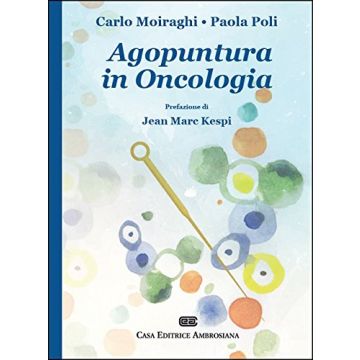 Moiraghi Agopuntura in Oncologia