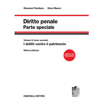 Diritto penale. Parte speciale. Vol. 2/2: I delitti contro il patrimonio 8/ed.