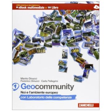 Geocommunity. Con Lab. Competenze. Multimediale. Con E-book. Con Espansione Online. Per La Scuola Media