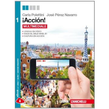 ¡accio'n! Con E-book. Con Espansione Online. Per Le Scuole Superiori