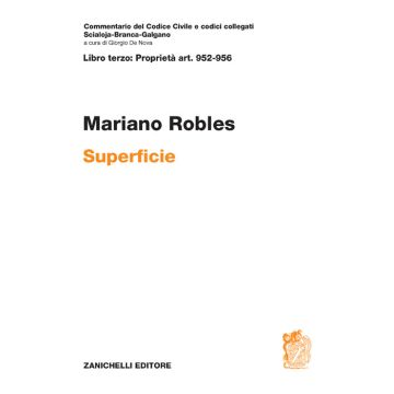 Art. 952-956. Superficie. Commentario del Codice Civile
