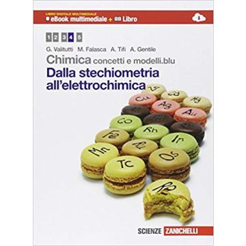 Chimica. Concetti E Modelli.blu. Dalla Stechiometria All'elettrochimica. Con  Interactive E-book. Con Espansione Online. Per Le Scuole Superiori