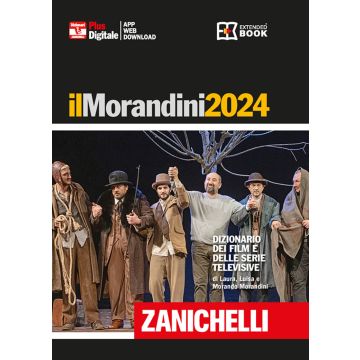Il Morandini 2024. Dizionario dei film e delle serie televisive. Ediz. plus. Con aggiornamento online. Con app