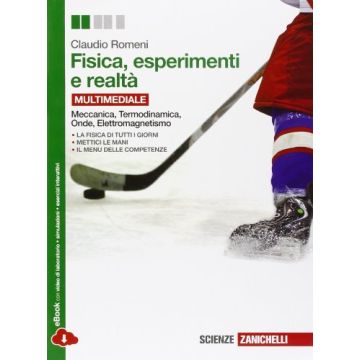 Fisica, Esperimenti E Realta'. Meccani Ca­onde­termodinamica­ Elettromagnetismo. Con Espansione Online. Per Le Scuole Superiori