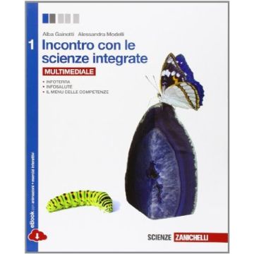 Incontro Con Le Scienze Integrate. Con E-book. Con Espansione Online. Per Le Scuole Superiori