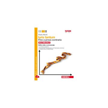 Iuris Tantum. Fino A Prova Contraria. Diritto Pubblico. Con E-book. Con  Espansione Online. Per Le Scuole Superiori