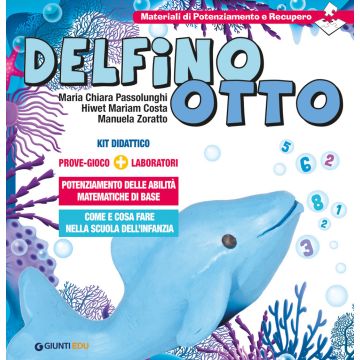 Delfino Otto. Prove-gioco-laboratori