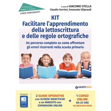Kit per facilitare l'apprendimento della lettoscrittura e delle regole ortografiche. Un percorso completo su come affrontare gli errori ricorrenti nella scuola primaria (Gorrieri Claudio;Siliprandi Emanuela;Stella Giacomo - Giunti)