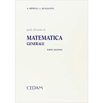 Guida all'esame di matematica generale. Vol. 2
