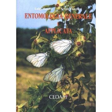 Entomologia generale e applicata - Masutti Zancheri - Cedam