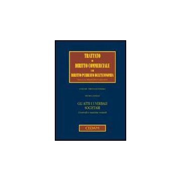 Gli Atti E I Verbali Societari. Controlli E Massime Notarili  - Zanelli Pietro - Cedam - 9788813264925