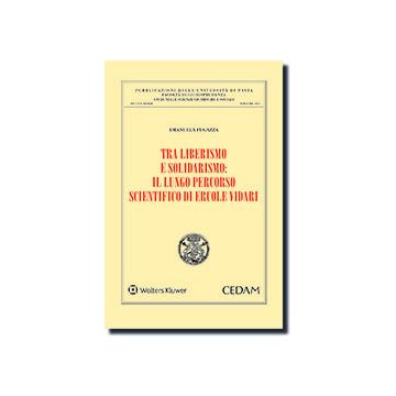 Tra liberalismo e solidarismo: il lungo percorso scientifico di Ercole Vidari
