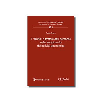 Il «diritto» a trattare dati personali nello svolgimento dell'attività economica
