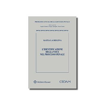 L'identificazione della voce nel processo penale