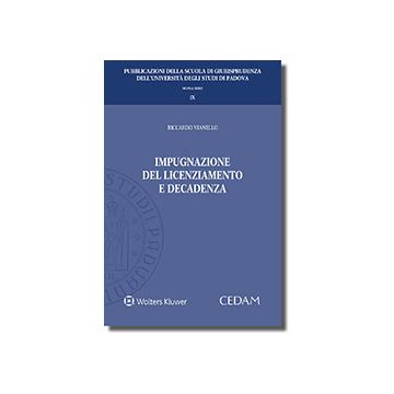 Impugnazione del licenziamento e decadenza