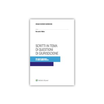 Scritti in tema di questioni di giurisdizione tra giudice ordinario e giudice amministrativo