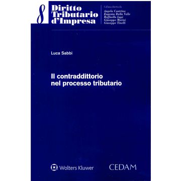 Il contraddittorio nel processo tributario