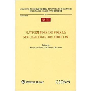 Platform work and work 4.0: new challenges for labour law