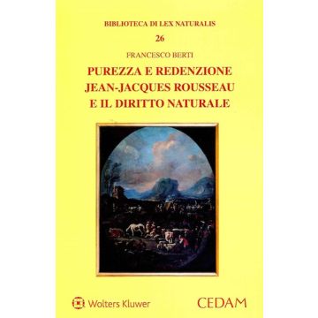 Purezza e redenzione. Jean-Jacques Rousseau e il diritto naturale