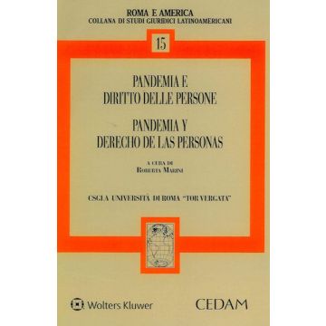 Pandemia e diritto delle persone - Pandemia y derecho de las personas. Ediz. bilingue