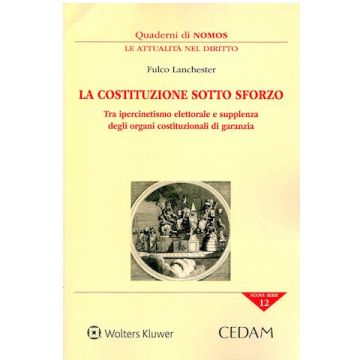 La Costituzione sotto sforzo