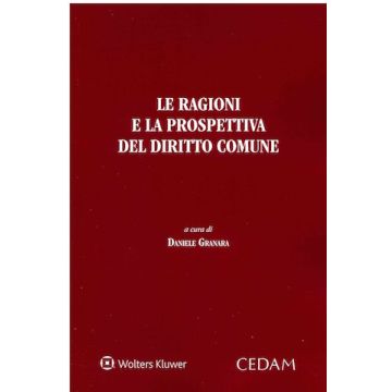 Le ragioni e la prospettiva del diritto comune