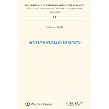 Mutui e nullità di scopo