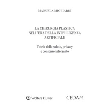 La chirurgia plastica nell'era della intelligenza artificiale