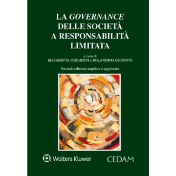 La governance delle società a responsabilità limitata 2/ed.