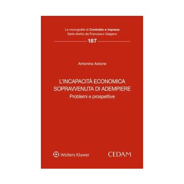 L'incapacità economica sopravvenuta di adempiere