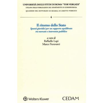 Il ritorno dello stato. Spunti giuridici per un rapporto equilibrato tra mercato e intervento pubblico