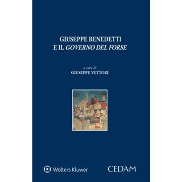 Giuseppe Benedetti e il «governo del forse»