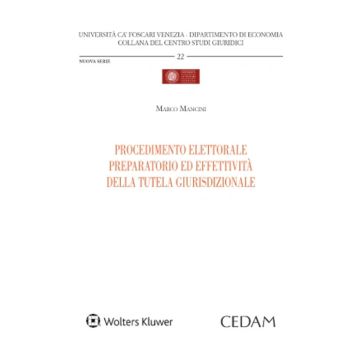 Procedimento elettorale preparatorio ed effettività della tutela giurisdizionale